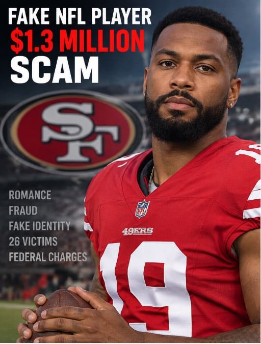 Daejon Love Who is Daejon Love Daejon Love scam Daejon Love 49ers Daejon Love NFL Daejon Love fake NFL player Daejon Love $1.3 million scam Daejon Love romance scam Daejon Love arrest Daejon Love victims Daejon Love Taylor Chan Daejon Love fake 49ers player